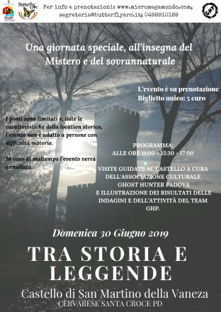 Tra storia e leggende al castello di s. martino della vaneza